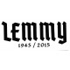 MOTORHEAD " LEMMY " Sticker NOIR vinyle découpé