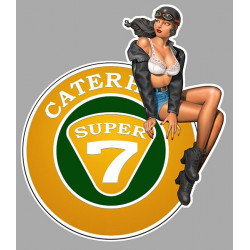 CATERHAM super 7 right Pin Up laminated decal