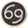 "69" sixty nine embroidered badge 75mm