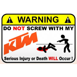 WARNING ! KTM  Lamined sticker