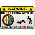 WARNING ! ALFA ROMEO  Sticker    