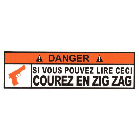 DANGER ! ZIG ZAG  Sticker UV  75mm 